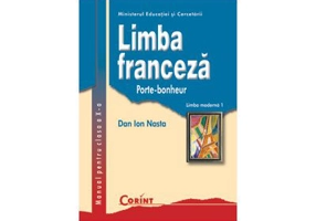 Manual Limba franceza L1 clasa a 10-a - Dan Ion Nasta