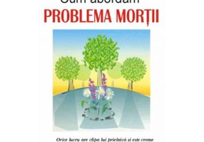Cum abordam problema mortii - Julia Tugendthat