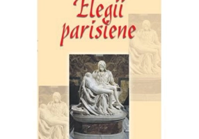 Elegii parisiene - Nicolae Breban
