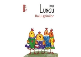 Raiul gainilor - Dan Lungu