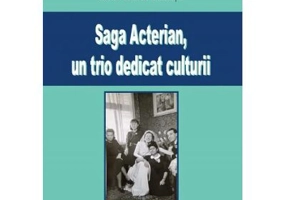 Saga Acterian, un trio dedicat culturii