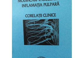 Modificari vasculare in inflamatia pulpara - Victor Nimigean