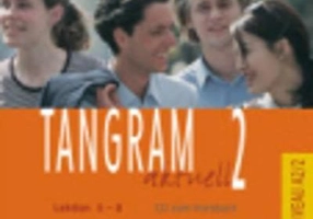 Tangram aktuell 2, Lektion 5-8, CD zum Kursbuch - Rosa-Maria Dallapiazza