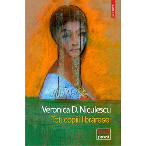 Toti copiii libraresei - Veronica D. Niculescu