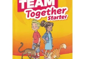 Team Together Starter, Pupil's Book with Digital Resources - Anna Osborn