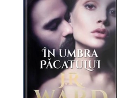 In umbra pacatului - J. R. Ward