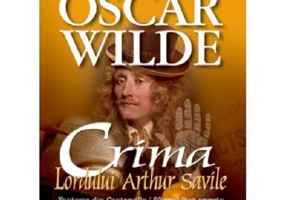 Crima lordului Arthur Saville - Oscar Wilde