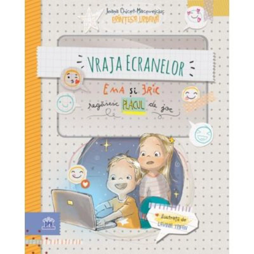 Vraja ecranelor. Ema si Eric regasesc placul de joc