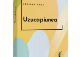 Uzucapiunea - 2022 - Adriana Pena