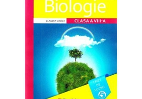 Biologie, clasa 8. Caiet de lucru - Claudia Groza