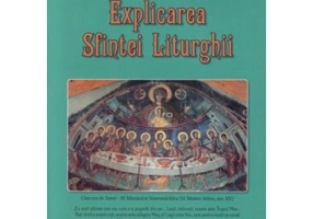 Explicarea Sfintei Liturghii - Protos. Nicodim Mandita