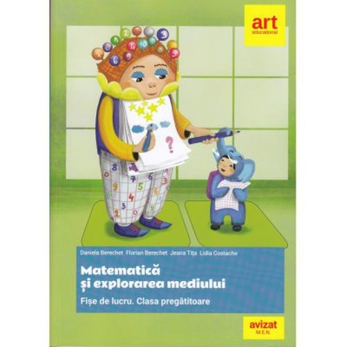 Matematica. Fise de lucru. Clasa pregatitoare