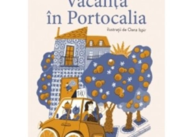 Vacanta in Portocalia
