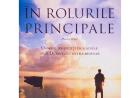 In rolurile principale. Partea intai - Max Lucado