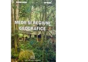Medii si regiuni geografice