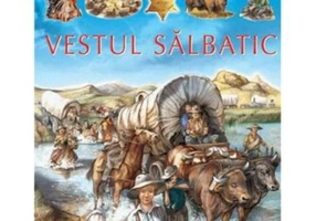 Vestul salbatic - Emilie Beaumont, Cathy Franco, A. Baldanzi