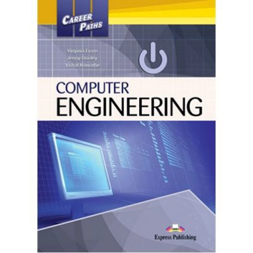 Career Paths: Computer Engineering Student's Book Pack