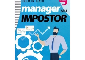 Manager sau impostor - Cosmin Baiu