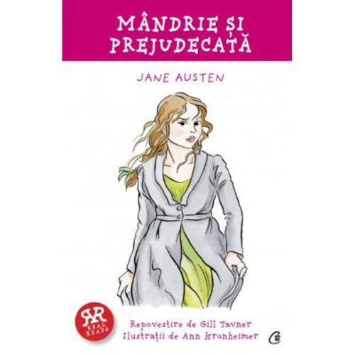 Mandrie si prejudecata. Repovestire - Gill Tavner, Jane Austen