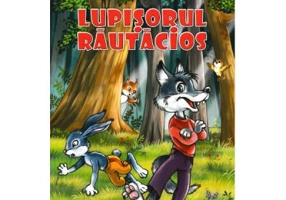 Lupisorul rautacios. Povestiri din padurea verde