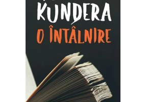 O intalnire - Milan Kundera