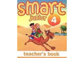 Limba moderna engleza, manualul profesorului pentru clasa a 4-a Smart Junior 4 Teachers book