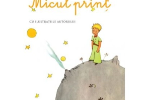 Micul print - Antoine de Saint Exupery