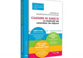 Admiterea in magistratura si in avocatura. Culegere de subiecte cu explicatii ale variantelor de raspuns 2018 - Andrea-Annamaria Chis