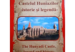 CASTELUL HUNIAZILOR, istorie si legenda / THE HUNYADI CASTLE, legend and history