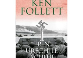 Prin urechile acului - Ken Follett