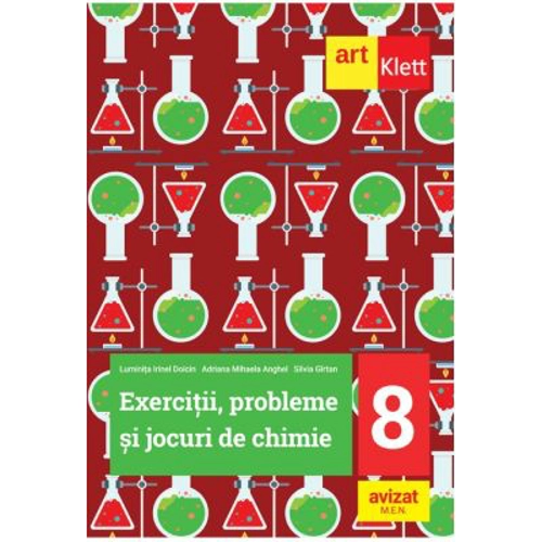 Exercitii, probleme si jocuri de chimie. Clasa a 8-a