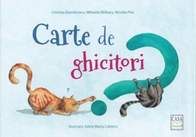 Carte de ghicitori. Ghicitoare-poezie. Stii raspunsul? Bravo tie!