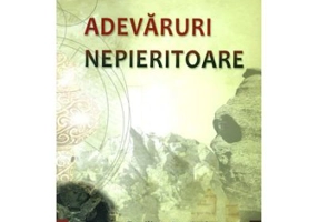 Adevaruri nepieritoare - Emilian M. Dobrescu