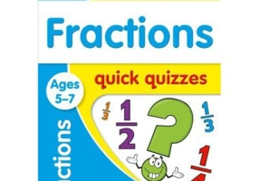 Fractions Ages 5-7. Quick Quizzes
