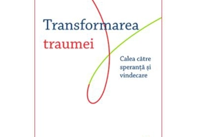 Transformarea traumei