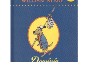 Dominic. Un caine cu suflet de aur si nervi de otel - William Steig
