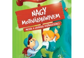 Marea carte motivationala. In limba maghiara