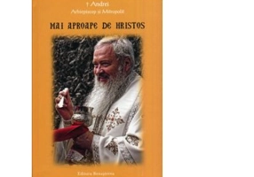 Mai aproape de Hristos