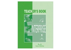 Enterprise 1 Beginner, Teachers Book. Curs de limba engleza - Virginia Evans