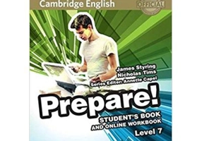 Cambridge English: Prepare! Level 7 - Student's Book (and Online Workbook with Testbank)