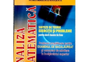 Analiza Matematica, Probleme pregatitoare pentru examenul de bacalaureat