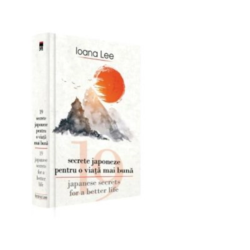 19 secrete japoneze pentru viata mai buna
