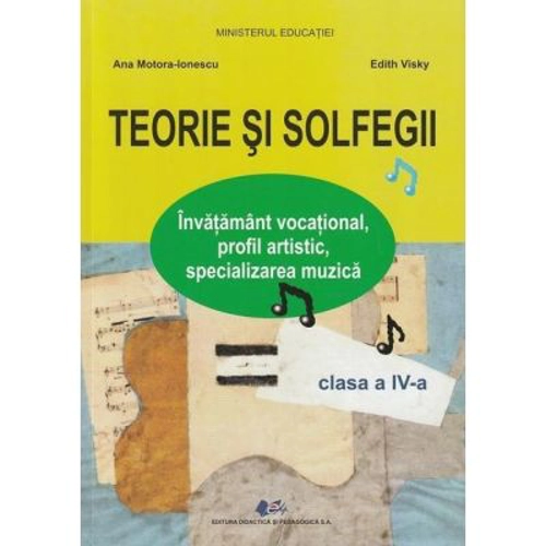 Teorie şi solfegii, manual pentru clasa a 4-a
