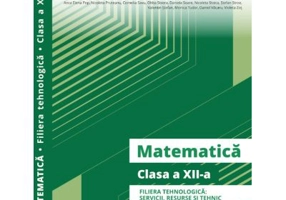 Matematica. Filiera tehnologica, clasa a 12-a