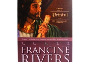 Printul. Ionatan. Fiii incurajarii 3 - Francine Rivers