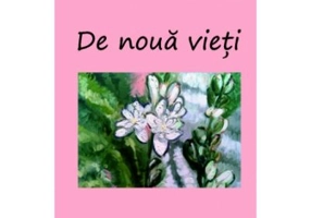 De noua vieti - Elena Otilia