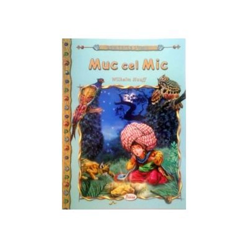 Muc cel mic - Wilhelm Hauff