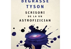 Scrisori de la un astrofizician - Neil deGrasse Tyson