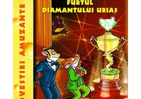 Furtul diamantului urias - Geronimo Stilton