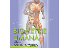 Biometrie umana volumul 1. Antropometria. Alb-negru - Nicolae Neagu